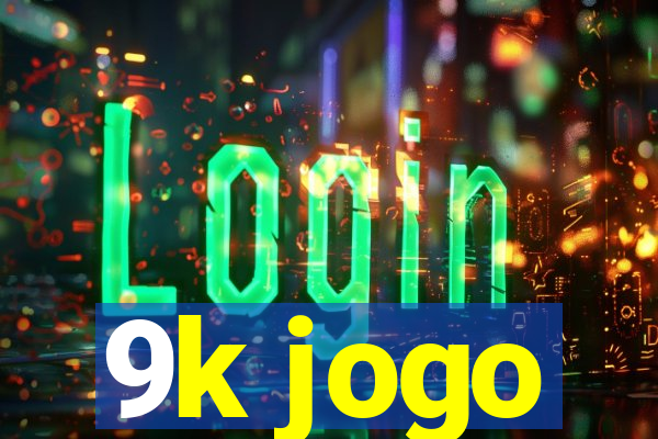 9k jogo